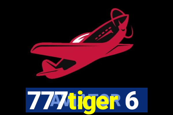 777tiger 6